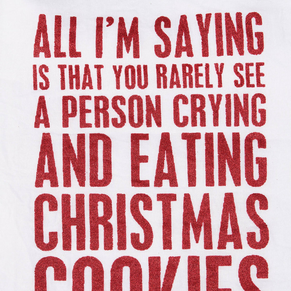 
                  
                    All I'm Saying Kitchen Towel
                  
                